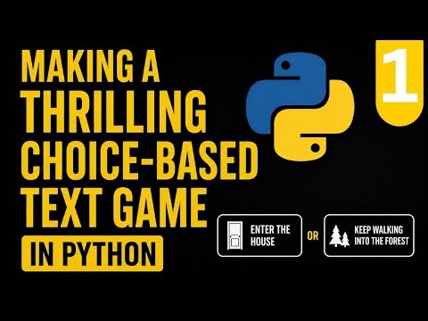 Building A Choice-Based Survival Text Python Game | PART 1