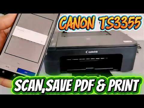 Canon Pixma TS3355: How to Scan to Phone, Save as PDF, and Print