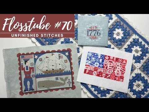Flosstube #70: Patriotic Cross Stitching, Matcha Tutorial and Birthday Celebrations!