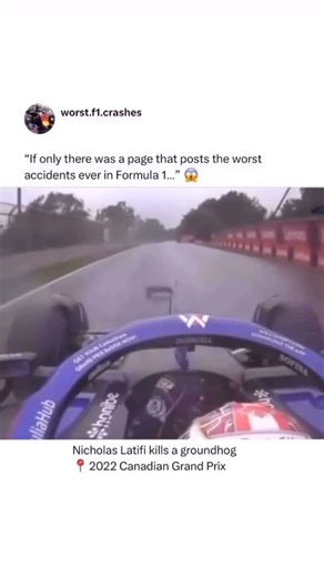 Worst Formula 1 Crashes on Instagram: "He feels so bad after hit the groundhog 🥶👇 The 2022 Canadian Grand Prix was held on 19 June at the Circuit Gilles Villeneuve in Montreal, and the 70-lap race was won by Max Verstappen, starting from pole position! But the star of the weekend was the one and only Latifi (aka Goatifi), with a savage moment in FP3, when the Canadian driver run over… a groundhog. He was driving through heavy rain and began accelerating toward Turn 3 before the rodent scurried