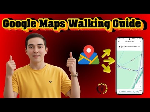 How To Use Walking Directions In Google Maps | Step-by-Step Tutorial (2026)
