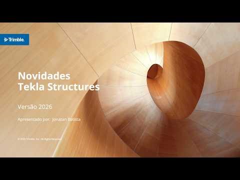 Tekla Structures 2026 - Novidades para Estruturas de Concreto Armado