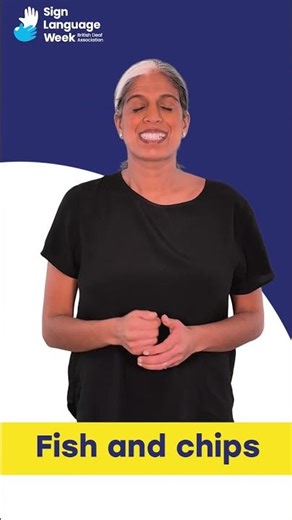 How to sign 'Fish and chips' in BSL | Sign a Day for Sign Language Week