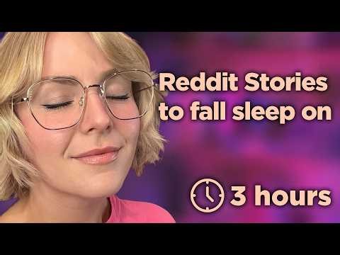3 Hours of Kallmekris Reddit Stories to Fall Asleep To