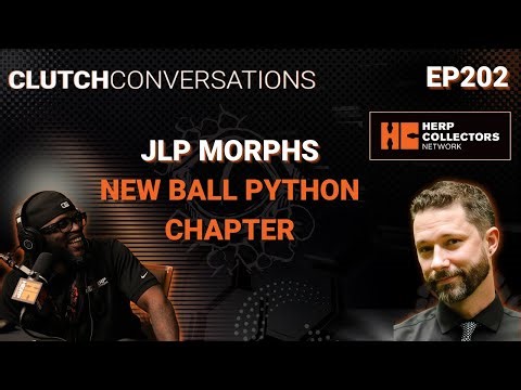 EP202 – JLP Morphs: New Ball Python Chapter