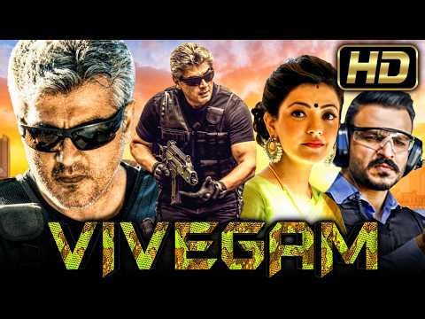 Vivegam (विवेगम) - अजित कुमार की साउथ एक्शन थ्रिलर हिंदी डब्ड मूवी | विवेक ओबेरॉय, काजल अग्रवाल