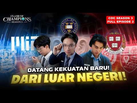 Clash of Champions (COC) SEASON 3 - EPS. 2 |  DATANG KEKUATAN BARU! DARI LUAR NEGERI! 🥶🔥