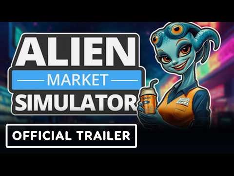 Alien Market Simulator - Official Full Release Date Trailer