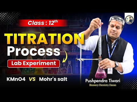 Titration Process in Chemistry | Class 12 CBSE Practical @discoverychemistryclasses1129