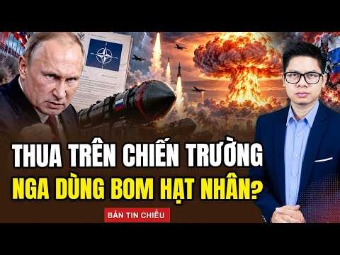 Ukraine phá tan chiến hào của Nga chỉ trong 2 đêm; Thua trên chiến trường, Nga sẽ dùng bom hạt nhân?