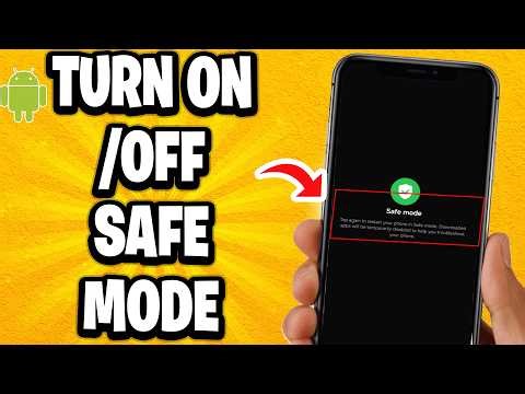 How to Turn On or Off Safe Mode on ANY Android (Best Method)