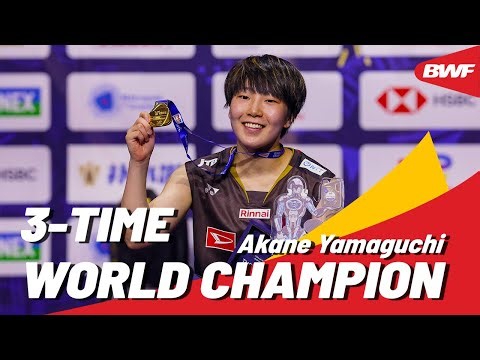 Akane Yamaguchi | Three-time world champion