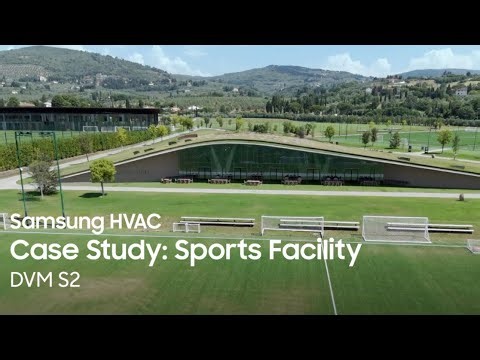 Samsung HVAC Case Study: Sports Facility | DVM S2