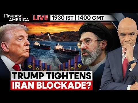 LIVE: Trump Orders Aides to Prepare for Prolonged Iran Blockade: Report | Firstpost America | N18G