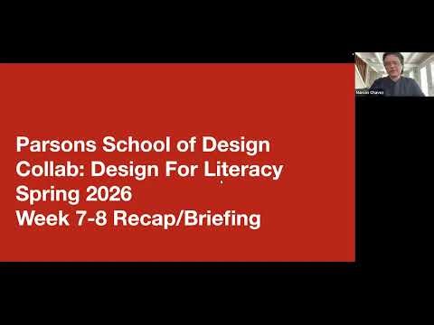 Collab: Design For Literacy - Week 7-8 Recap/Briefing