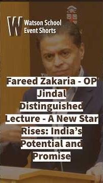 Fareed Zakaria - OP Jindal Distinguished Lecture - A New Star Rises: India’s Potential and Promise