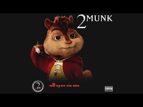 2Pac - All Eyez On Me (Alvin and the Chipmunks cover)