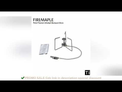 Fire-Maple Petrel Ultralight Titanium Split Stove Portable Camping Burner with Windscreen Compact Ou