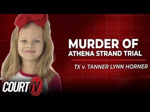 LIVE: TX v. Tanner Lynn Horner - Day 2 | Murder of Athena Strand Trial
