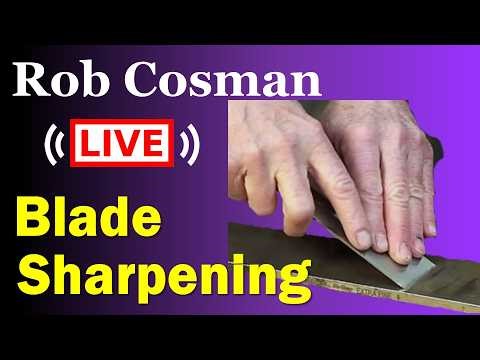 Rob Cosman LIVE! - Blade Sharpenin (1 May 2026)