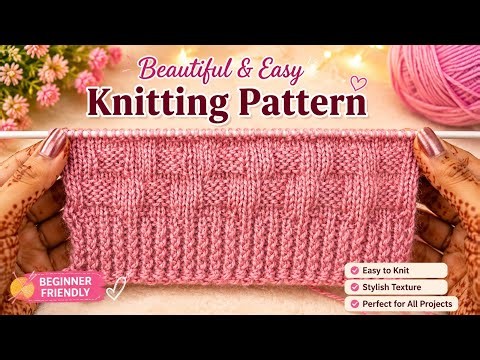 Easy & Beautiful Knitting Pattern for Beginners 🌸 | Stylish Sweater Design Tutorial