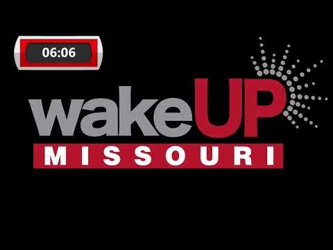LIVE: Wake Up Missouri - May 6th
