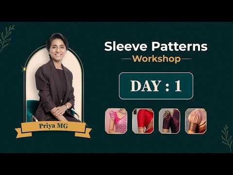 Sleeve Pattern's Free Workshop Day - 1