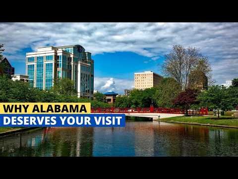 10 Reasons Everyone Should Visit Alabama At Least Once