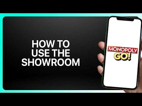 How To Use The Showroom In Monopoly Go! Tutorial