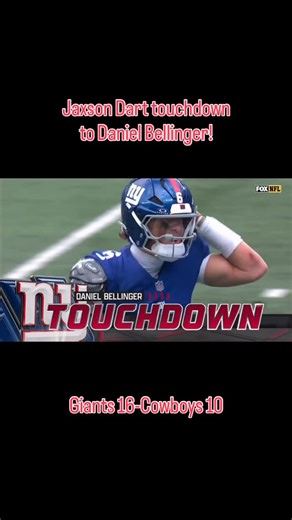 Giants Nation Show on Instagram: "Jaxson Dart touchdown to Daniel Bellinger! Giants 16-Cowboys 10"