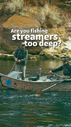 Fly Fishing with Streamers - Deep or Shallow?