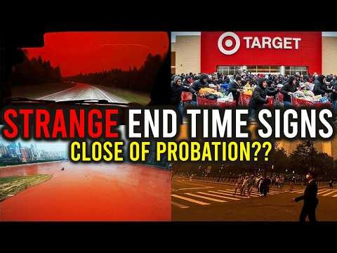 ☢️ IS IT THE CLOSE OF PROBATION? PROPHECY OR PLAGUE? STRANGE END TIME SIGNS ARE HAPPENING.