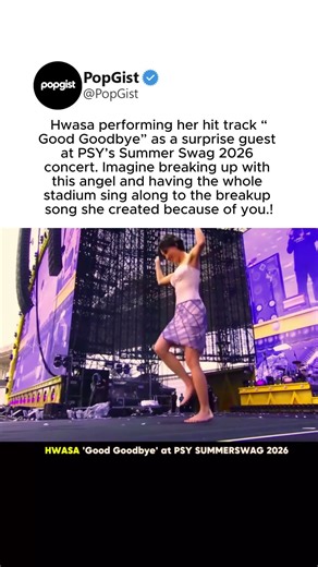 Hwasa steals the show with 'good goodbye' at PSY's summer swag 2026 #hwasa #summerswag