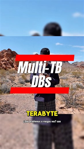 Multi-TB DBs