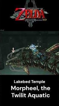 Morpheel, the Twilit Aquatic Lakebed Temple Boss | The Legend of Zelda Twilight Princess HD #zelda