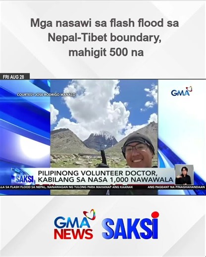 Mga nasawi sa flash flood sa Nepal-Tibet boundary, mahigit 500 na | Saksi