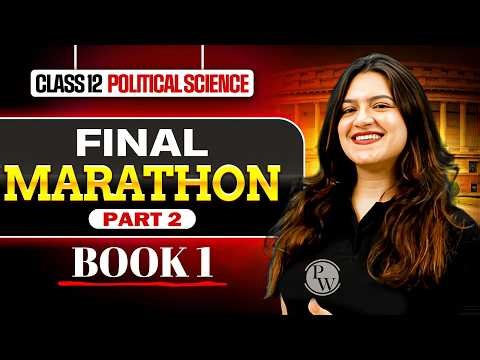 Class 12 Political Science Marathon | Political Science Contemporary World Politics Part 2