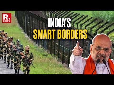 India Building Smart Borders To Strengthen Border Security With Advanced Technology | Amit Shah