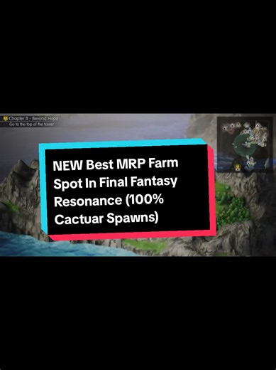 NEW Best MRP Farm Spot In Final Fantasy Resonance (100% Cactuar Spawns) #finalfantasyresonance #finalfantasy