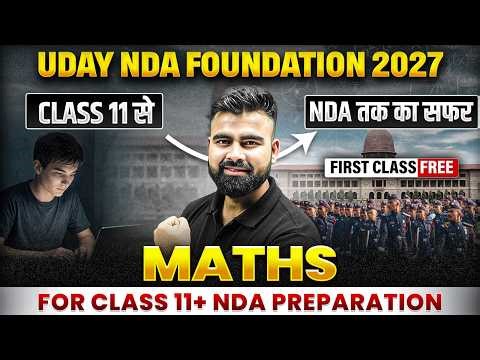 NDA Maths : UDAY NDA FOUNDATION 2027 💪 for CLASS 11 के साथ NDA Preparation 🎯 DW NDA #nda #pw