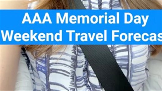 AAA Memorial Day Weekend travel forecast