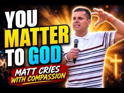 🔥 ONE BODY, MANY PARTS! Stop Comparing—You MATTER More Than You Think! 😭✝️Matty B Cries Compassion