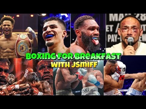 Boxing for Breakfast! Xander Zayas vs Jaron Boots Ennis is OFFICIAL! Dev vs Rollies OFF?