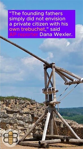 Associated Press Warns That Trebuchets Are Exempt From U.S. Gun Laws