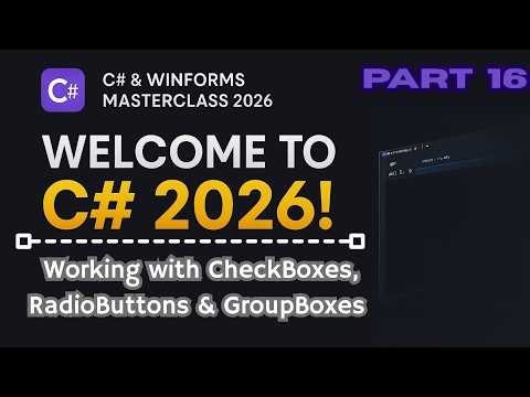 C# WinForms CheckBoxes & RadioButtons Explained (Build a Real Settings Panel) | Part 16