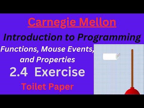 CM Intro to Programming Unit 2 Lesson 4 Exercise: Toilet Paper