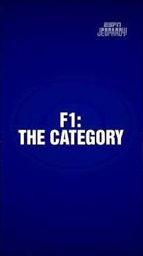 F1: The Category | Category | ESPN JEOPARDY!