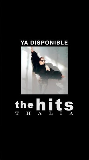 Thalia - The Hits OUT NOW ❤️‍🔥