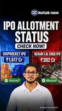 Shiprocket & Behari Lal Engineering IPO Allotment Status | 102x & 118x Times Over Subscribed