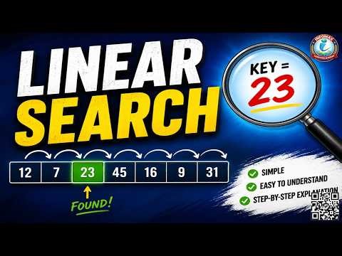 Linear Search Algorithm Explained Step by Step | Data Structure Tutorial for Beginners